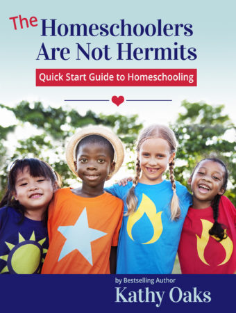 The Homeschoolers Are Not Hermits Quick Start Guide to Homeschooling